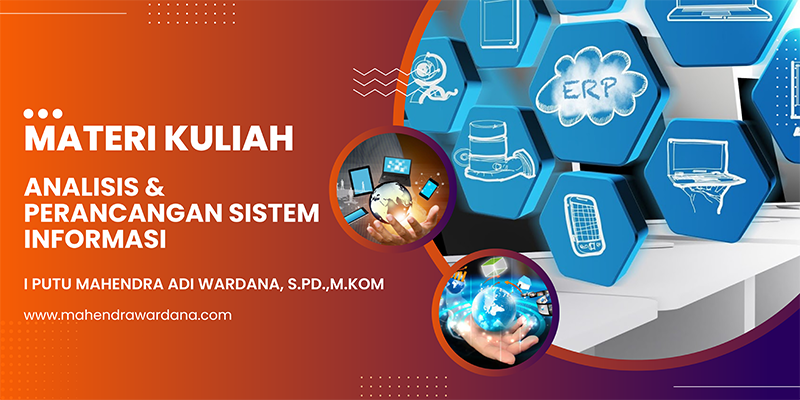 ANALISIS & PERANCANGAN SISTEM INFORMASI