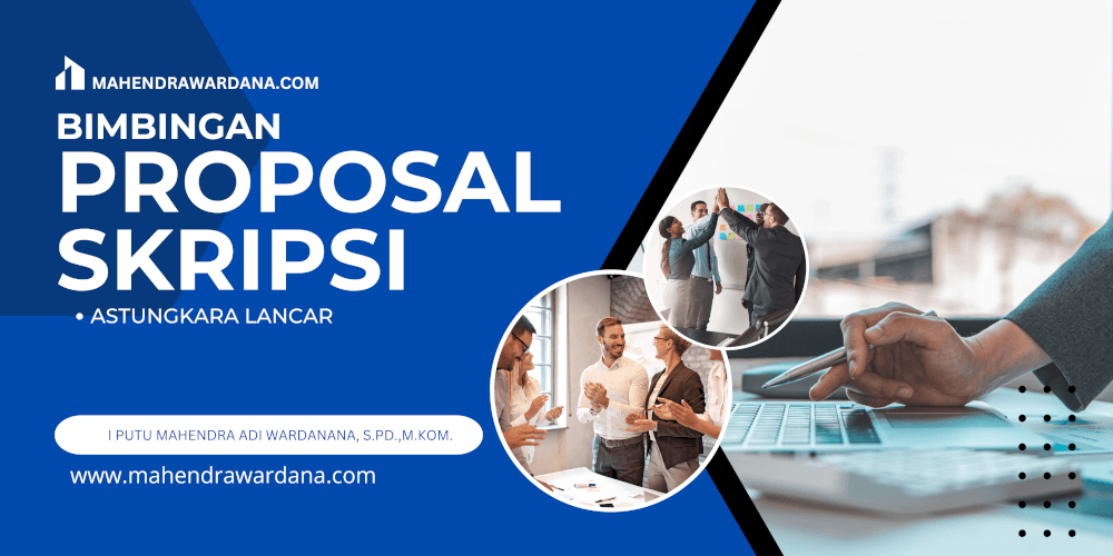 BIMBINGAN PROPOSAL SKRIPSI UNIVERSITAS HINDU INDONESIA