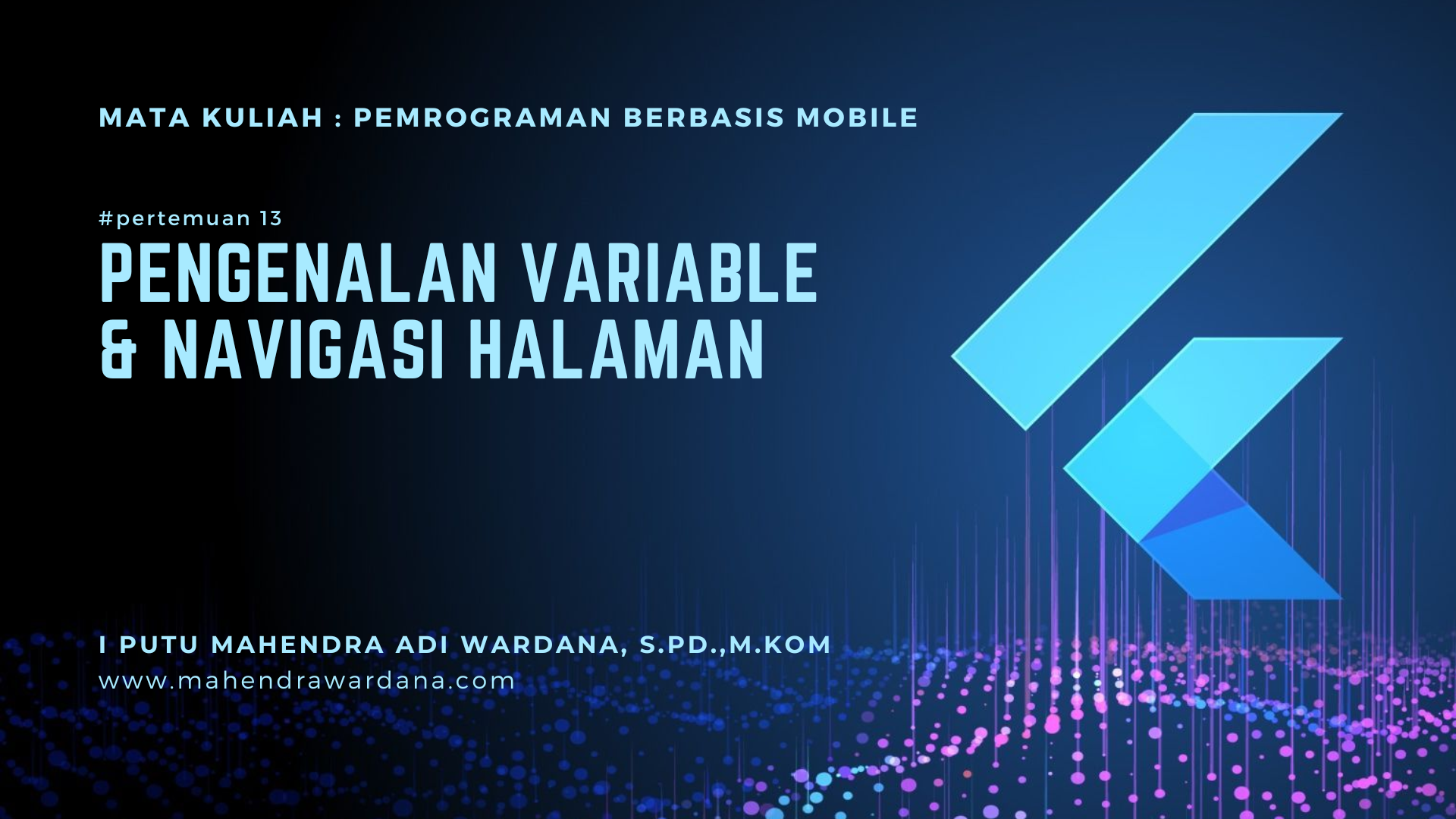 Pertemuan 13 - Pengenalan Variable & Navigasi Halaman