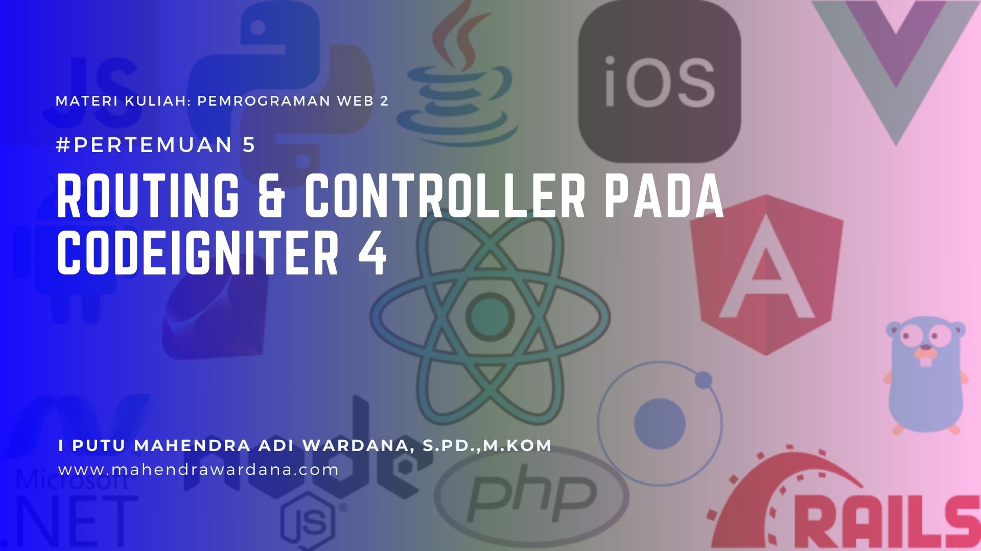 Pertemuan 5 - Routing & Controller pada CodeIgniter 4